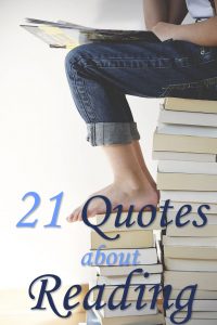 21 Reading Quotes - Discover the power of reading!