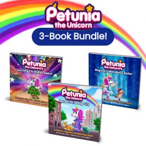 Petunia the Unicorn Picture Book Series (3 books total)
