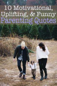 10 Parenting Quotes