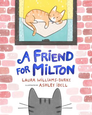 A Friend For Milton