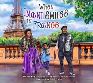 When Imani Smiles in France (A Smiles Family Adventure Book 1