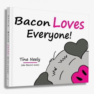 Bacon Loves Everyone!