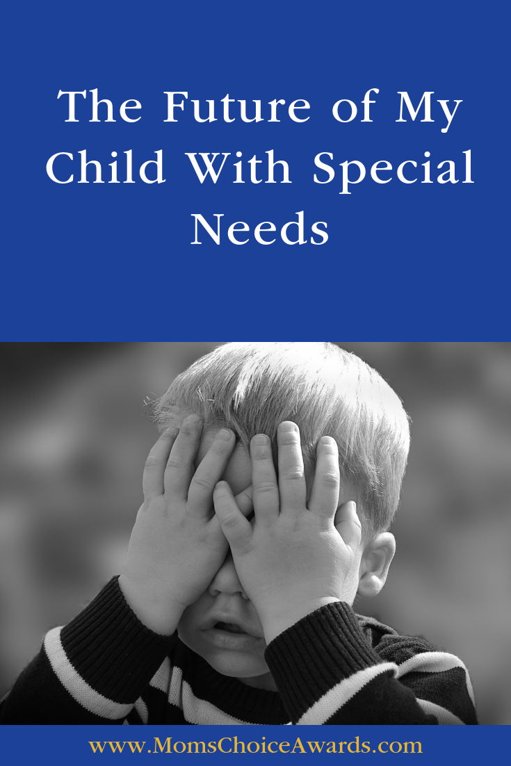 The Future of My Child With Special Needs