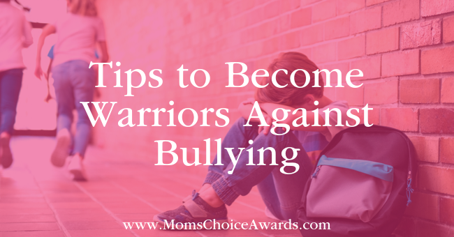 Tips to Become Warriors Against Bullying