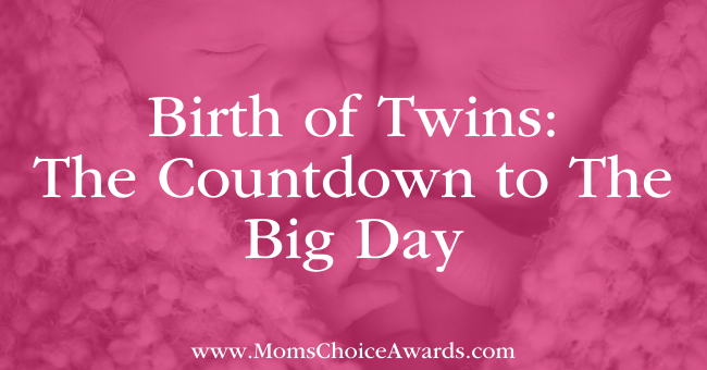 Birth of Twins: The Countdown to The Big Day