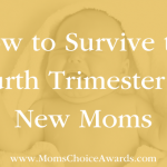 How to Survive the Fourth Trimester for New Moms