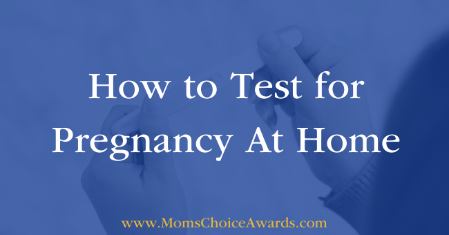 How to Test for Pregnancy At Home