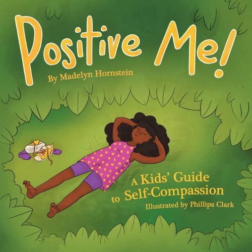 The cover of the MCA award-winning book, "Positive Me!"