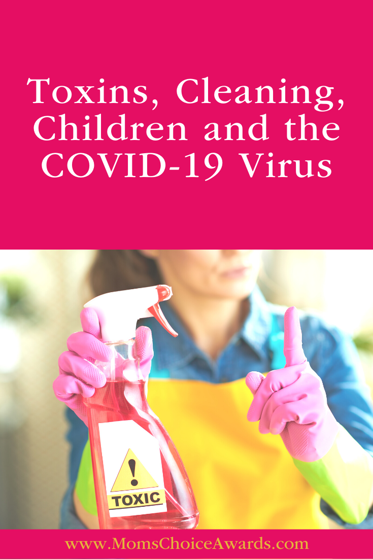 Toxins, Cleaning, Children and the COVID-19 virus Pinterest