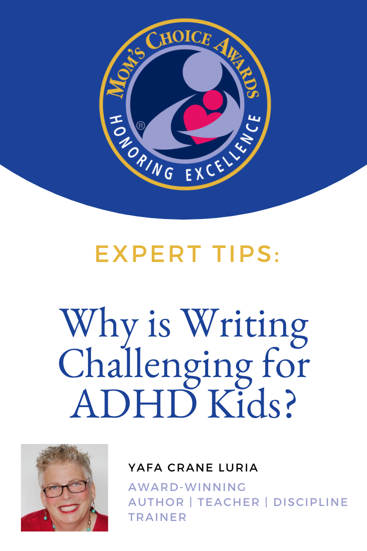 Why is writing challenging for ADHD kids?