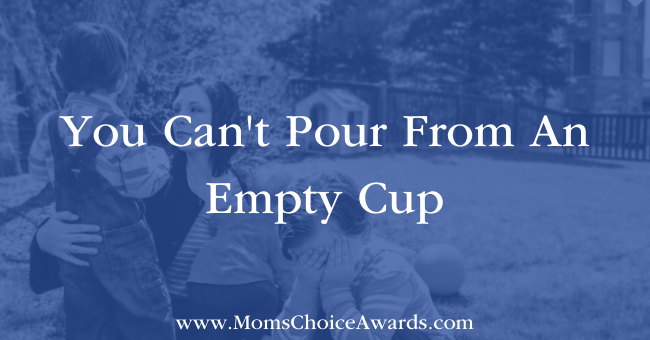 You Can't Pour From An Empty Cup