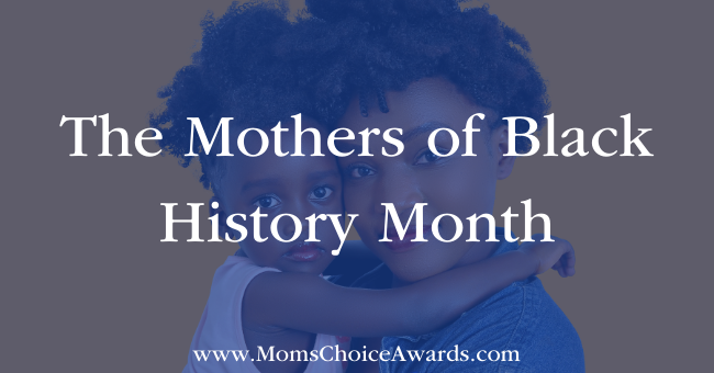 The Mothers of Black History Month