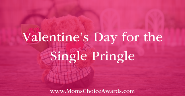 Valentine's Day for the Single Pringle