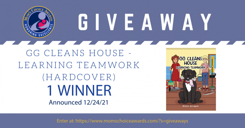 Giveaway: GG Cleans House - Learning Teamwork (hardcover)