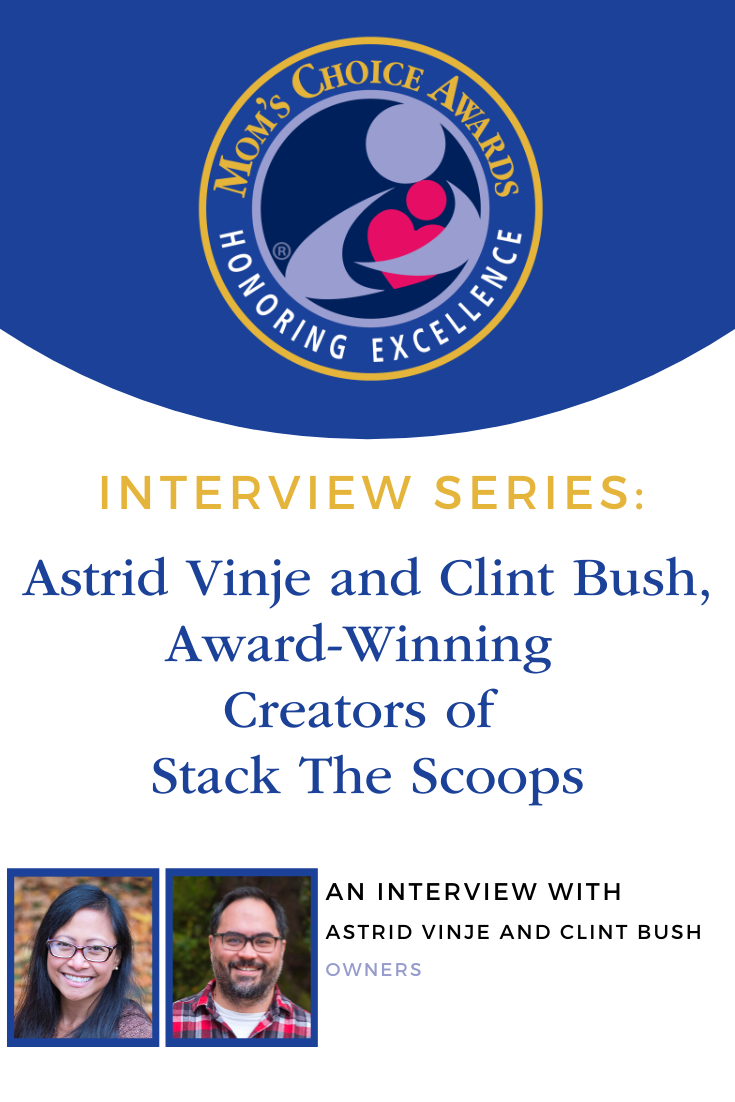 Interview with Mom’s Choice Award-Winner Astrid Vinje and Clint Bush