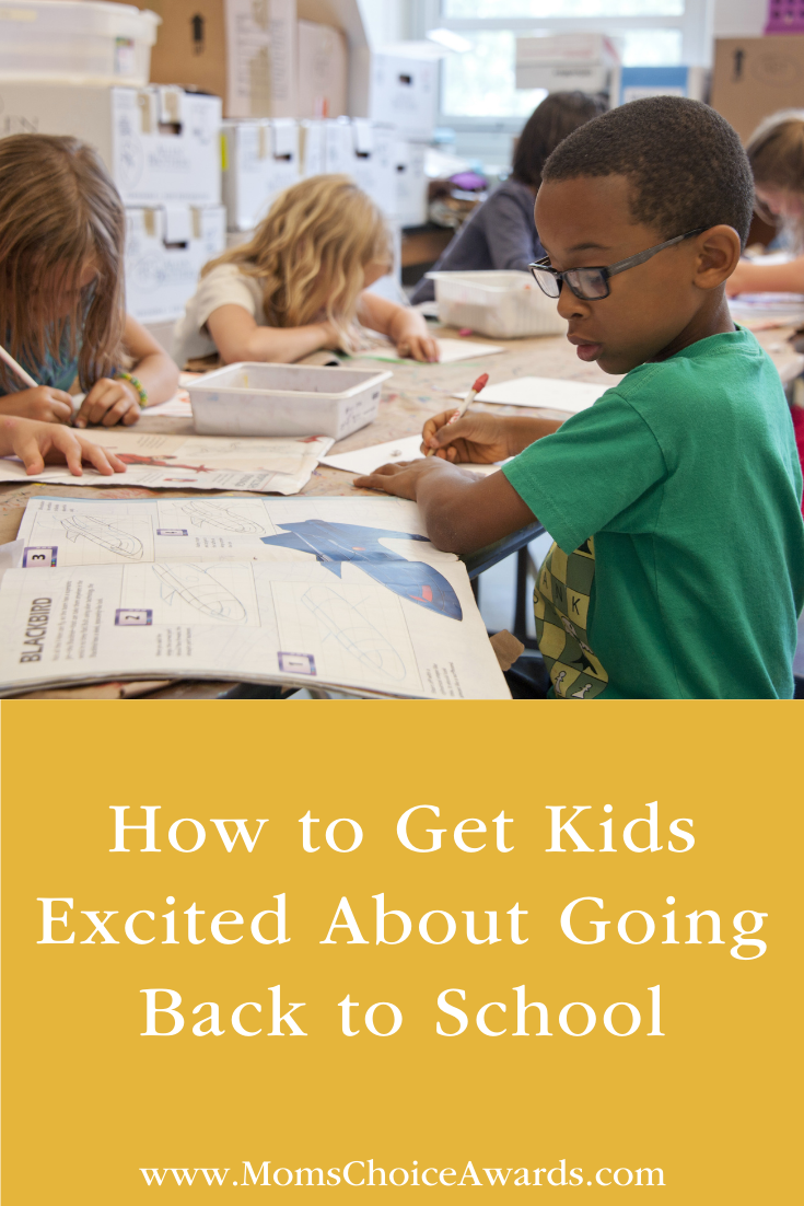 how to get kids excited about going back to school