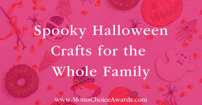 Spooky Halloween Crafts for the Whole Family