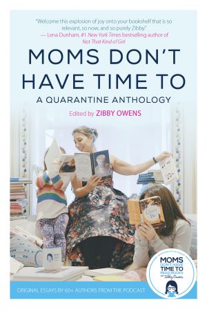 Award-Winning Children's book — Moms Don't Have Time To 