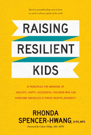 Award-Winning Children's book — Raising Resilient Kids