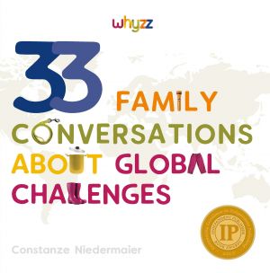 "33 Family Conversations about Global Challenges" Cover Art. 