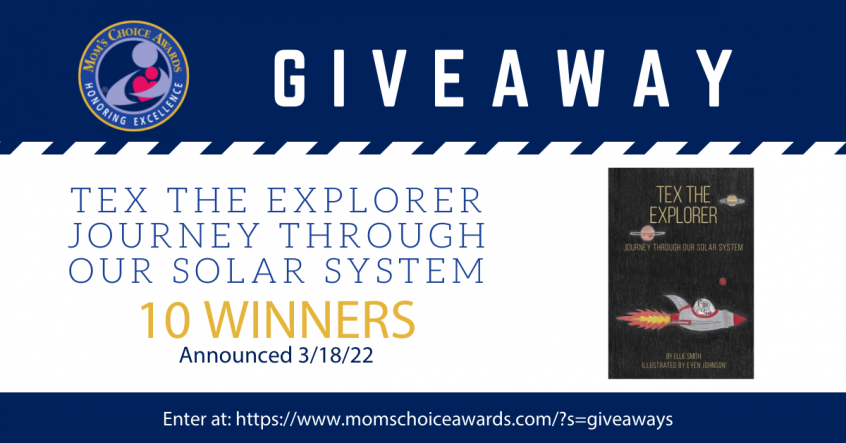 Giveaway: Tex the Explorer Journey Through Our Solar System, parent approved award winner