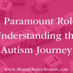 The Paramount Role of Understanding in the Autism Journey