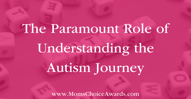 The Paramount Role of Understanding the Autism Journey Featured
