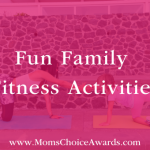 Fun Family Fitness Activities