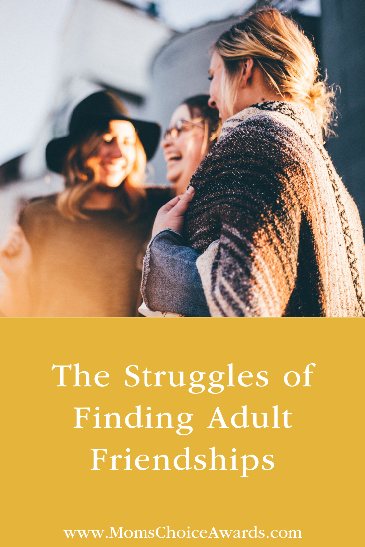 The Struggles of Finding Adult Friendships