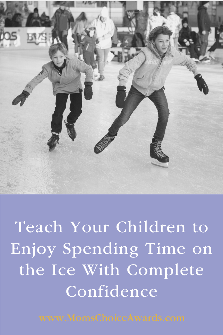 Teach Your Children to Enjoy Spending Time on the Ice With Complete Confidence