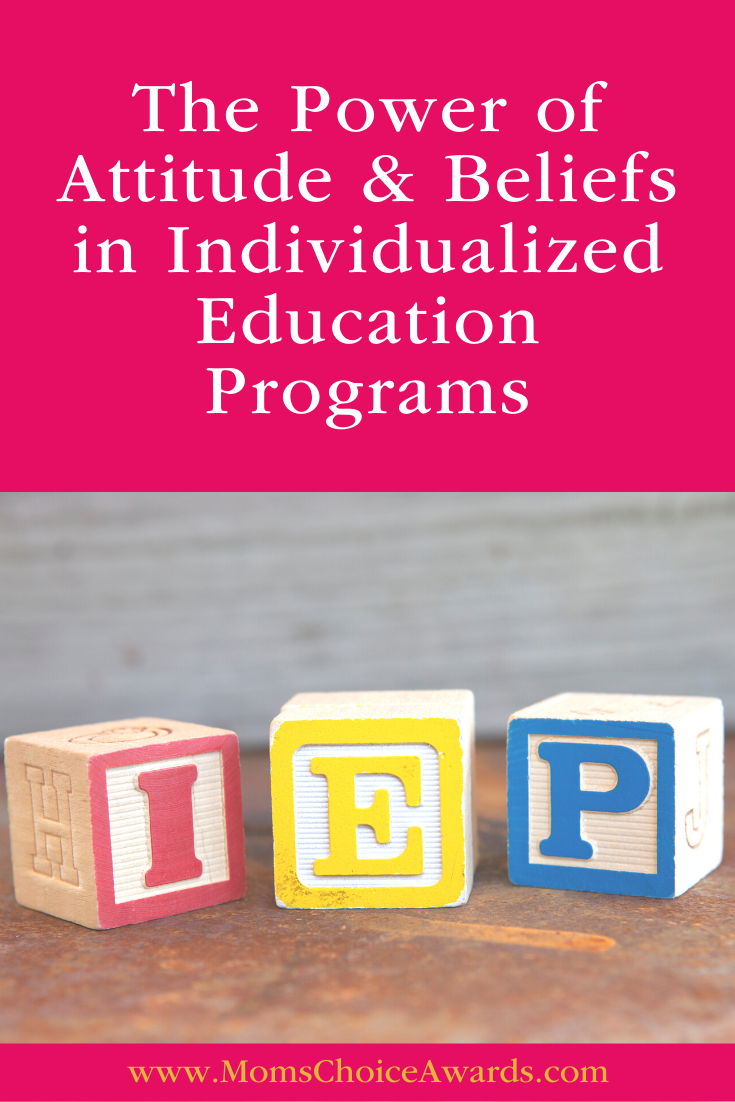The Power of Attitude & Beliefs in Individualized Education Programs