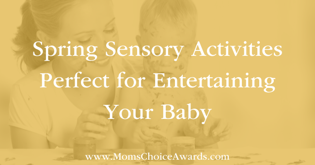 Spring Sensory Activities Perfect for Entertaining Your Baby Featured