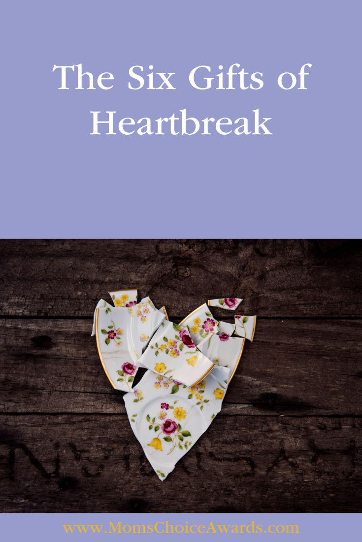 The Six Gifts of Heartbreak