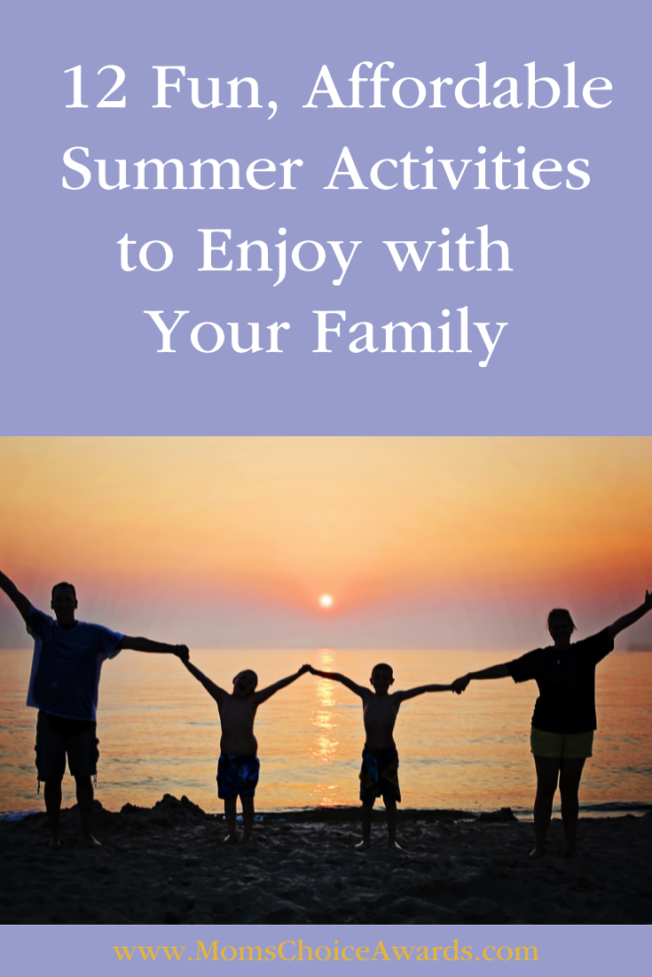  12 Fun, Affordable Summer Activities to Enjoy with Your Family