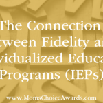 The Connection Between Fidelity and Individualized Education Programs (IEPs)