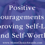 Positive Encouragements for Improving Self-Love and Self-Worth
