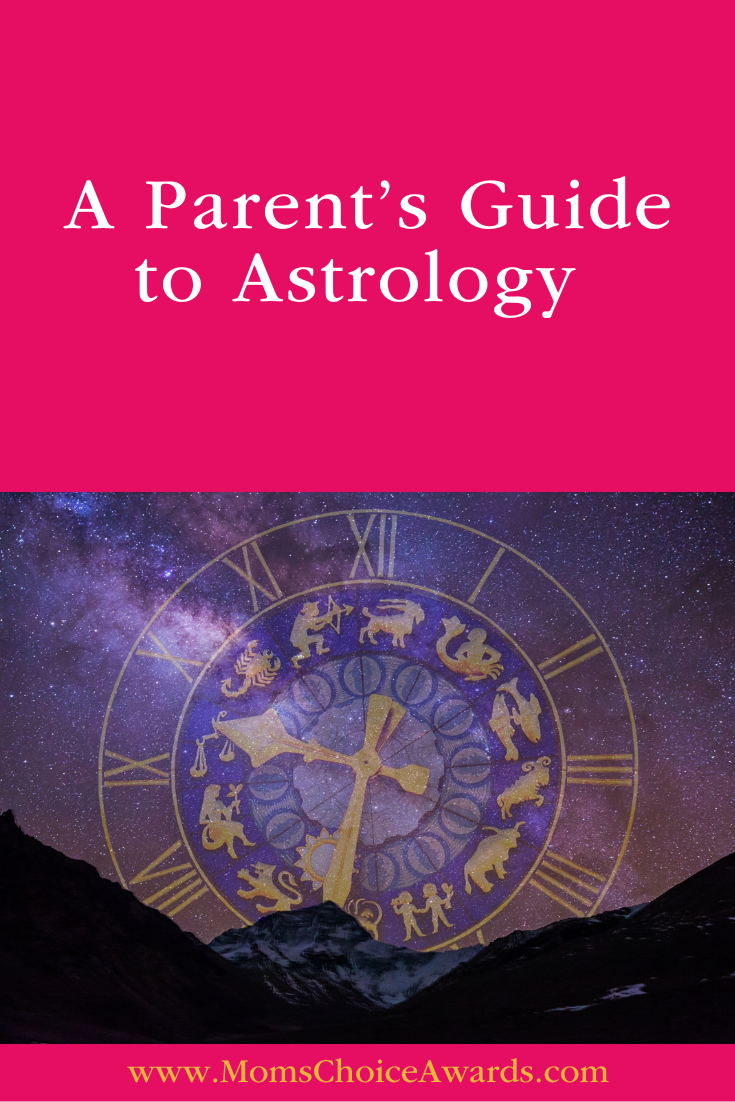 A Parent’s Guide to Astrology