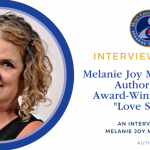 Interview with Mom’s Choice Award-Winner Melanie Joy Mezzancello