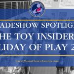 Tradeshow Spotlight: The Toy Insider’s Holiday of Play 2022