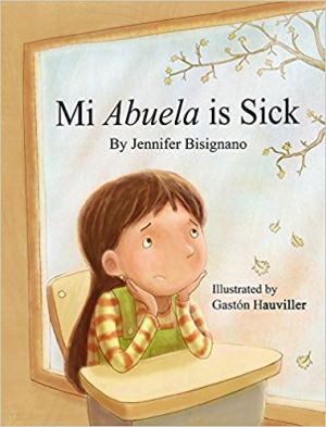 Award-Winning Children's book — Mi Abuela is Sick