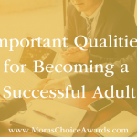 Important Qualities for Becoming a Successful Adult