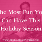 The Most Fun You Can Have This Holiday Season