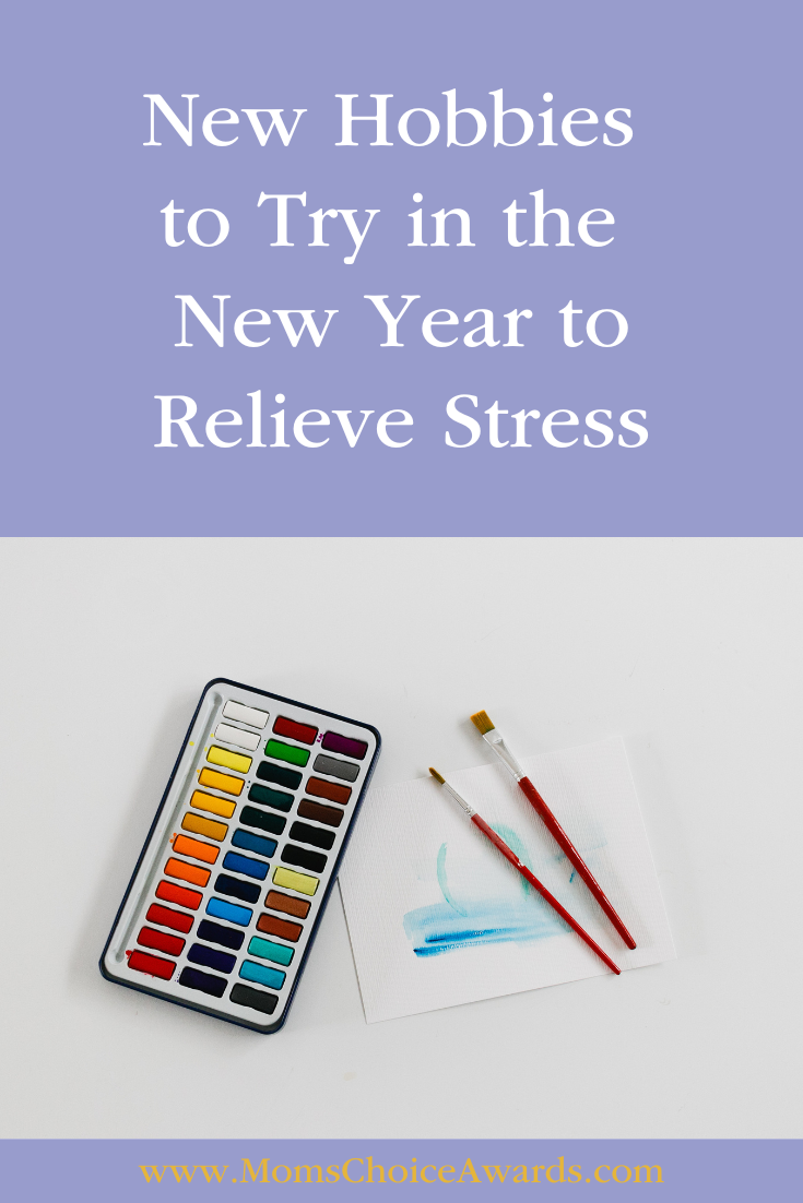 New Hobbies to Try in the New Year to Relieve Stress