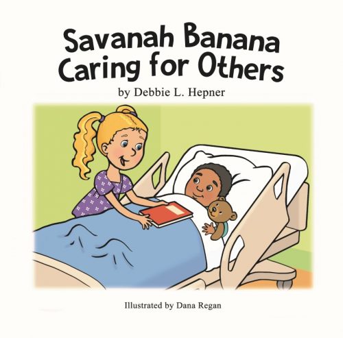Debbie L. Hepner's MCA Award-winning Book, "Savanah Banana Caring for Others."