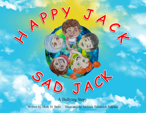 The MCA award-winning book, Happy Jack Sad Jack: A Bullying Story!