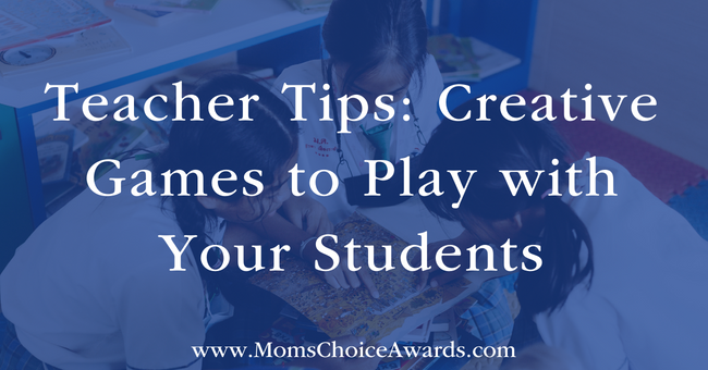 Teacher Tips: Creative Games to Play with your Students