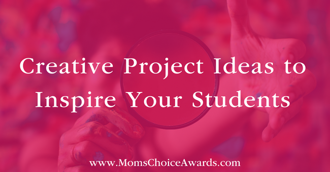 Creative Project Ideas to Inspire Your Students