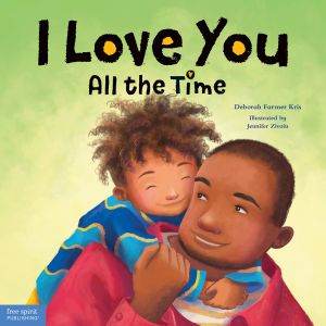 Award-Winning Children's book — I love you all the time