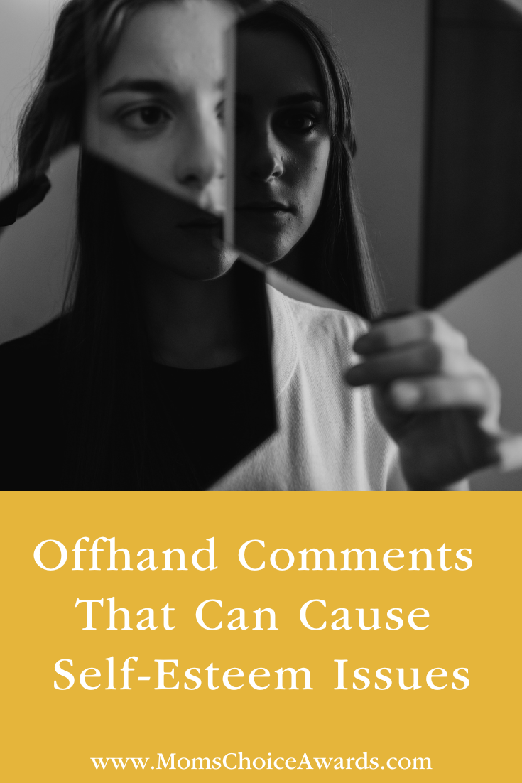 Offhand Comments That Can Cause Self-Esteem Issues