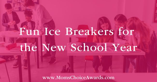 Fun Ice Breakers for the New School Year